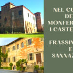 Nel cuore del Monferrato: i castelli di Frassinello e Sannazzaro