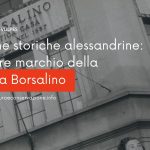 Botteghe storiche alessandrine: il celebre marchio della fabbrica Borsalino