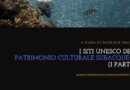 I siti Unesco del patrimonio culturale subacqueo (I parte)