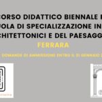 Un percorso didattico biennale per la “giovane” Scuola di Specializzazione di Ferrara